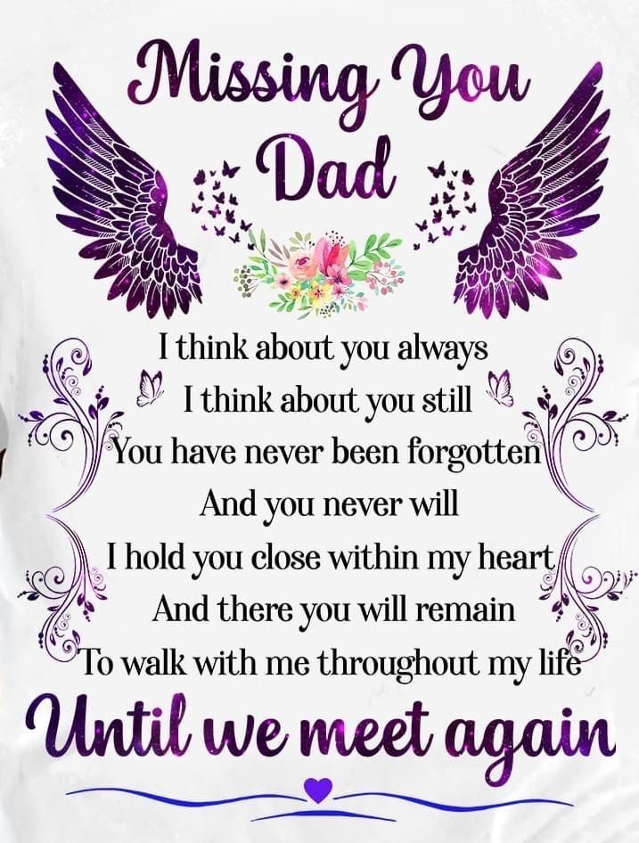 a t - shirt with the words missing you dad written in purple and pink on it