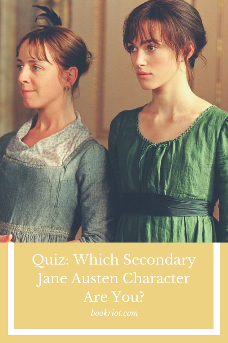 two women standing next to each other with the words quiz which secondary jane austen character are you?