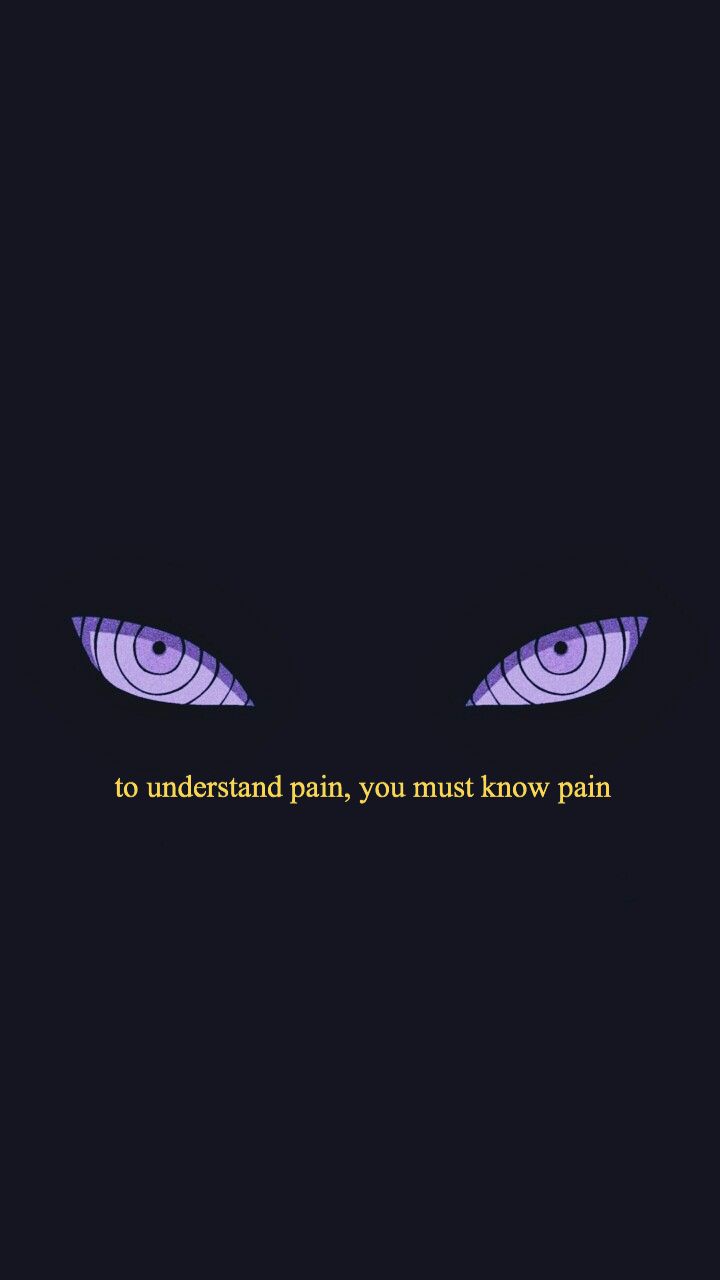 to understand pain you must know it Pain Eyes Naruto, Naruto Shippuden Tattoo Ideas, Pain Uzumaki, Pain In Naruto, Naruto Wallpaper Aesthetic, Nagato Pain, Pain Yahiko, Kapten Marvel, Naruto Pain