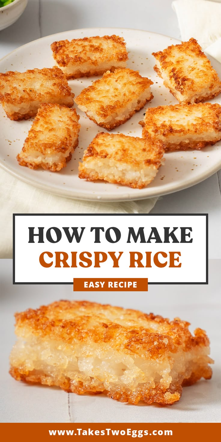 how to make crispy rice on a plate with text overlay that reads, how to make crispy rice easy recipe