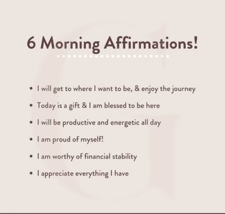 a poster with the words 6 morning affirmations