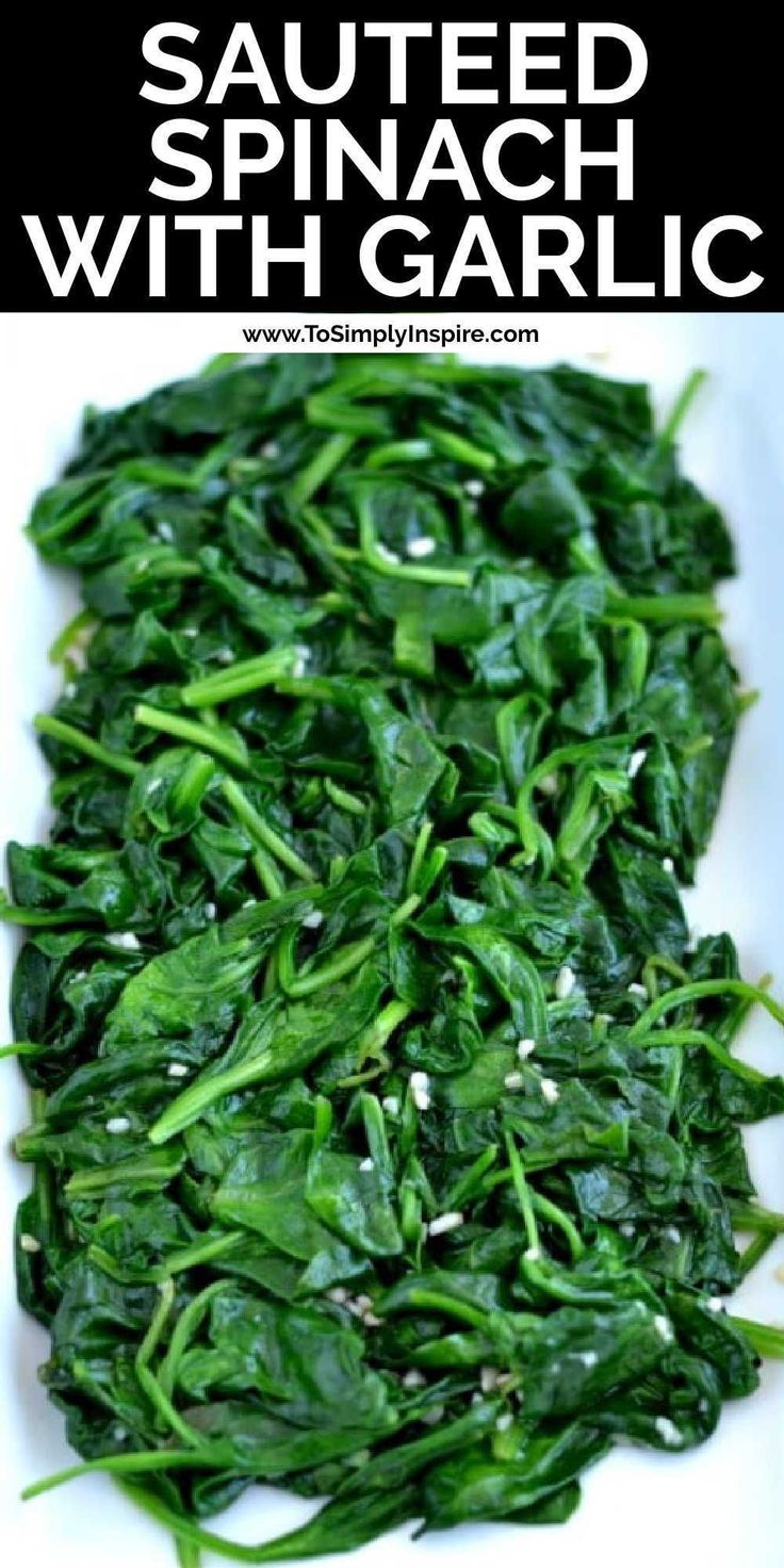 sauteed spinach with garlic is an easy and healthy side dish for dinner