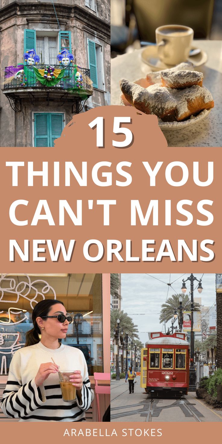 the top ten things you can't miss in new orleans, including coffee and food