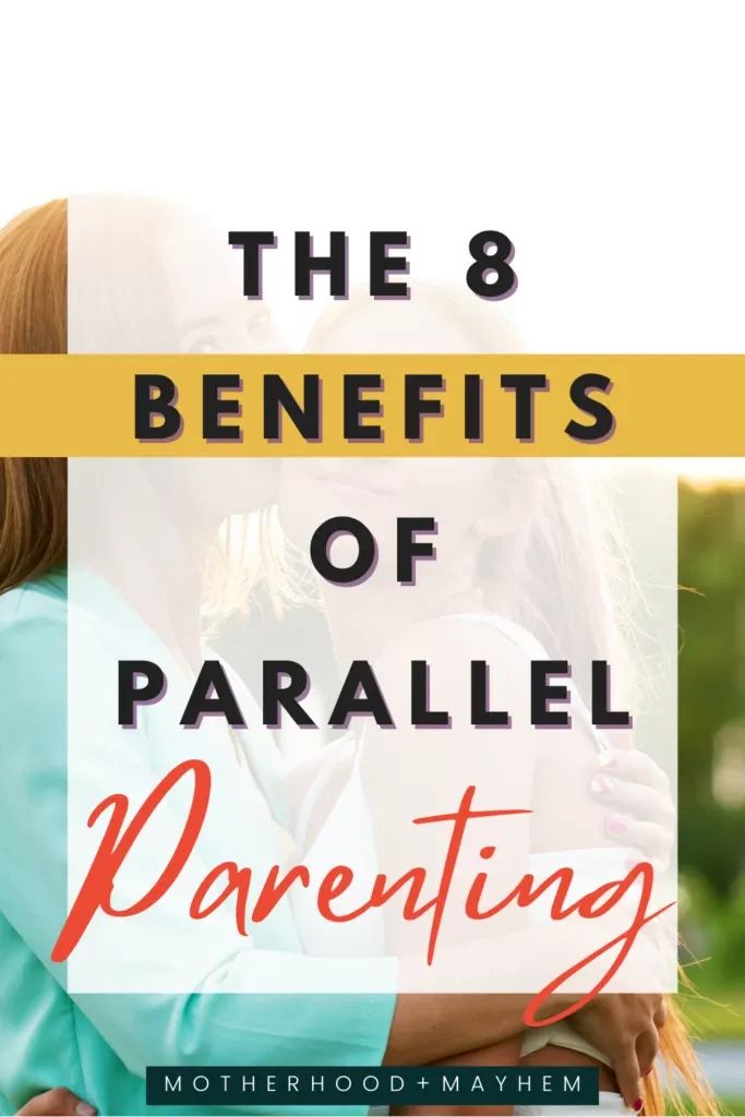 two girls hugging each other with the text, the 8 benefits of parallelizing motherhood and