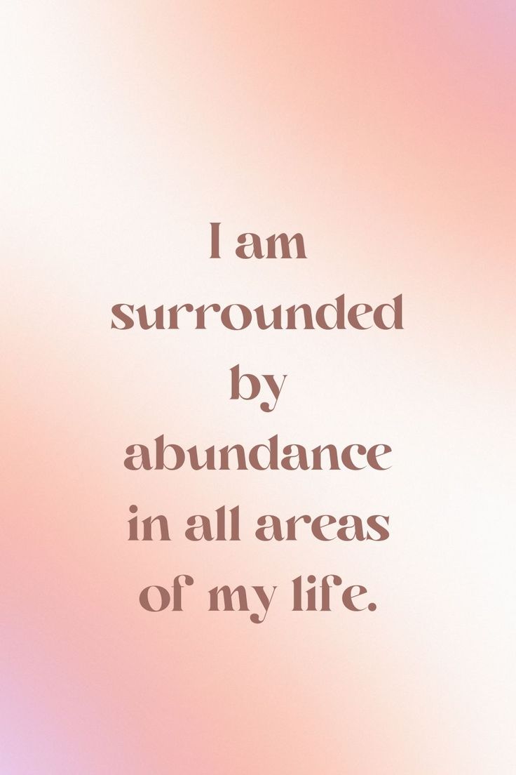 manifesting money Money Flows Into My Life Abundantly, Abundant Life Quotes, Living In Abundance, Positive Abundance Affirmations, Affirmation For Abundance, Happy Life Manifestation, Love In Abundance, Abundance Affirmations Aesthetic, Life Of Abundance