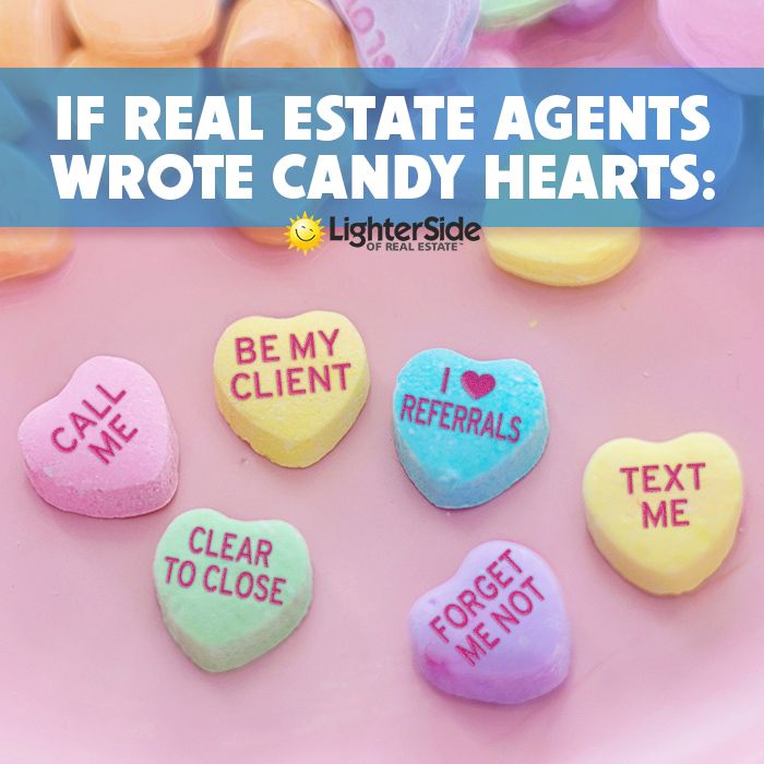 conversation hearts on pink background with text that reads if real estate agent wrote candy hearts