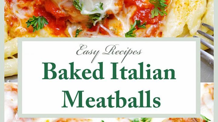 easy recipes for baked italian meatballs on a white plate with the title overlay