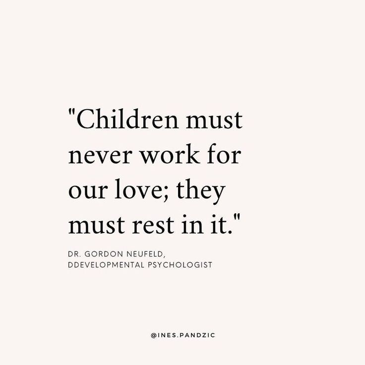 a quote on children must never work for our love they must rest in it