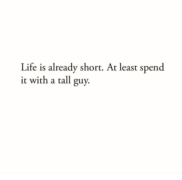 the words life is already short at least spend it with a tail guy on white background