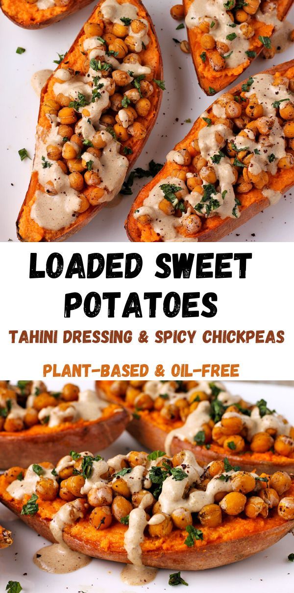 loaded sweet potatoes with tahini dressing and spicy chickpeas are the perfect side dish