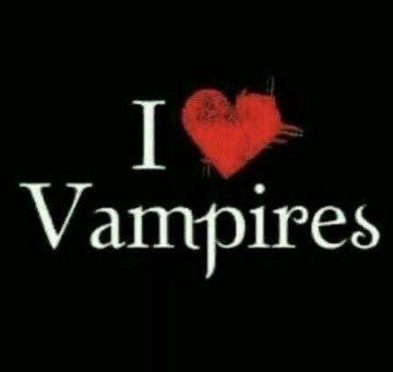 the words i love vampires written in white on a black background with a red heart