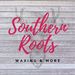 southernroots254