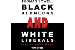 Black Rednecks and White Liberals