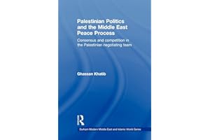 Palestinian Politics and the Middle East Peace Process (Durham Modern Middle East and Islamic World Series)