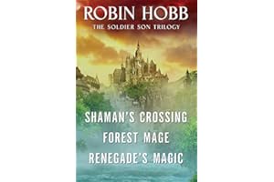 The Soldier Son Trilogy Bundle: Shaman's Crossing, Forest Mage, and Renegade's Magic