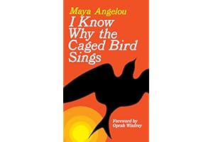 I Know Why the Caged Bird Sings