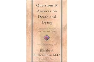 Questions and Answers on Death and Dying