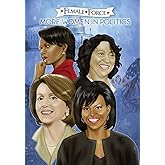 Female Force: Women in Politics Volume 2: A Graphic Novel