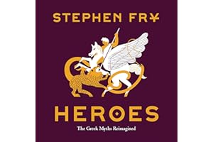 Heroes: The Greek Myths Reimagined