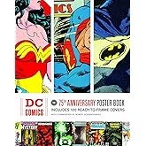 DC Comics: The 75th Anniversary Poster Book