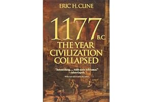 1177 B.C.: The Year Civilization Collapsed: Revised and Updated (Turning Points in Ancient History Book 6)