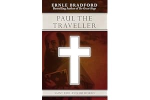 Paul the Traveller: Saint Paul and his World