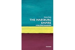 The Habsburg Empire: A Very Short Introduction (Very Short Introductions)