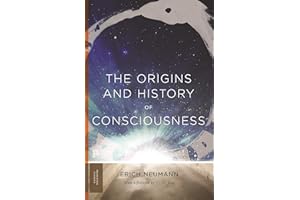 The Origins and History of Consciousness (Princeton Classics Book 42)