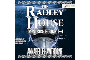 The Radley House Omnibus Books 1-4