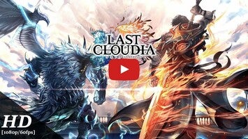 طريقة لعب الفيديو الخاصة ب Last Cloudia1