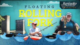 Watch Video - Floating the Rolling Fork River