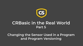 crbasic in the real world part 5: changing the sensor used in a program and program versioning