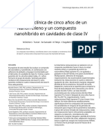 Evaluación Clínica de Cinco Años de Un Nanorrelleno y Un Compuesto Nanohíbrido en Cavidades de Clase IV