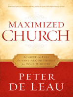 Maximized Church: Achieve the Full Potential God Desires for Your Ministry