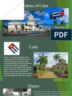 Culture of Cuba: Prepared By: Martirosova Diana and Mitinidi Ivan Lso/19