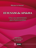 El IUSAM de APdeBA: Una casa universitaria para el psicoanálisis