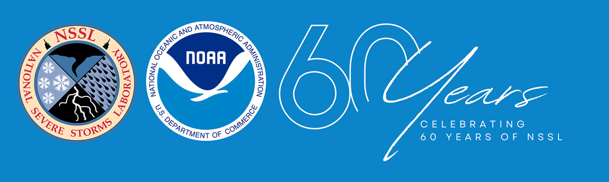 Sky blue banner with NSSL and NOAA logos and the text, "60 Years Celebrating 60 years of NSSL".