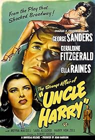 George Sanders and Ella Raines in The Strange Affair of Uncle Harry (1945)