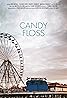 Candy Floss (2019) Poster