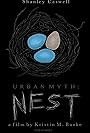 Urban Myth: Nest (2017)