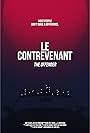 Le Contrevenant (2016)