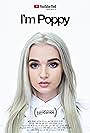 Poppy in I'm Poppy (2018)