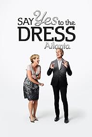 Say Yes to the Dress: Atlanta (2010)