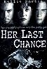 Her Last Chance (TV Movie 1996) Poster