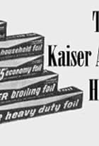 The Kaiser Aluminum Hour