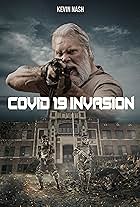 COVID-19: Invasion