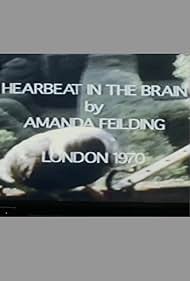 Heartbeat in the Brain (1970)