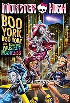 Monster High: Boo York, Boo York