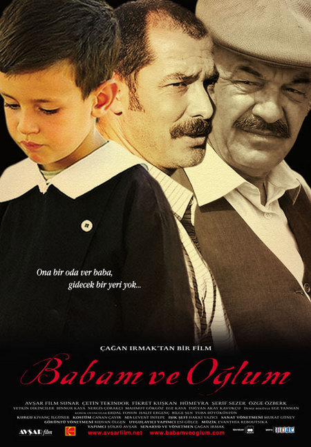 Fikret Kuskan, Çetin Tekindor, and Ege Tanman in My Father and My Son (2005)