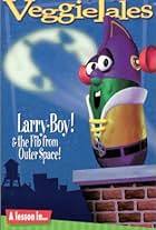 VeggieTales: Larry-Boy! & the Fib from Outer Space!